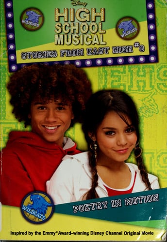 Poetry in Motion (Disney's High School Musical: Stories from East High, No. 3)