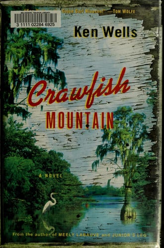 Crawfish Mountain: A Novel
