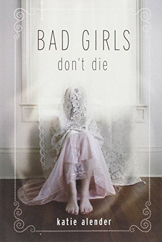 Bad Girls Don't Die (Bad Girls Don't Die (1))