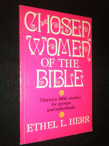 Chosen Women of the Bible