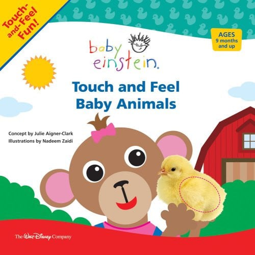 Baby Einstein: Touch and Feel Baby Animals (A Touch-and-feel Book)