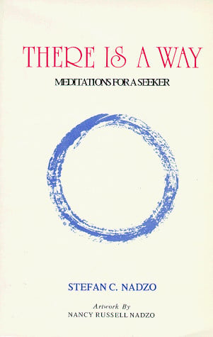 There is a way: Meditations for a seeker