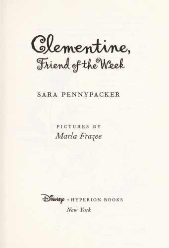 Clementine, Friend of the Week