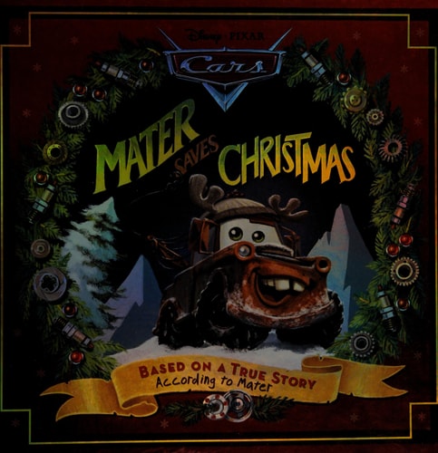 Disney*Pixar Cars: Mater Saves Christmas