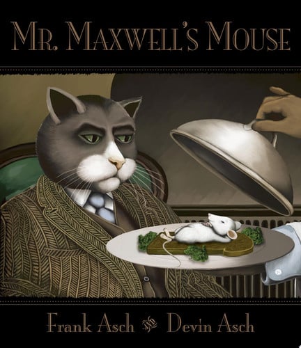 Mr. Maxwell's Mouse