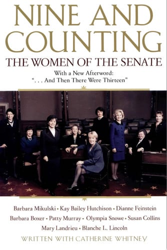 Nine and Counting: The Women of the Senate