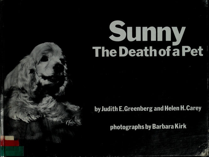 Sunny: The Death of a Pet (My World Books)