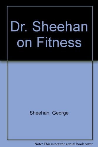 Dr. Sheehan on Fitness