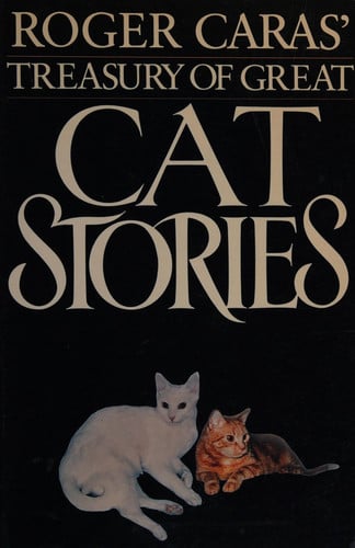 Roger Caras' Cat Stories