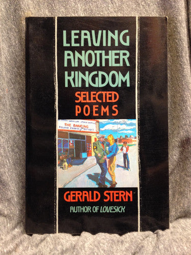 Leaving Another Kingdom Selected Poems