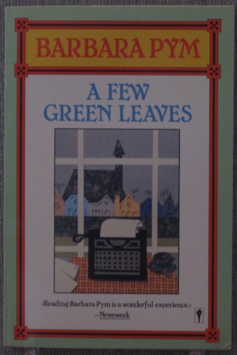 A Few Green Leaves