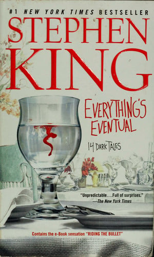 Everything's Eventual 14 Dark Tales