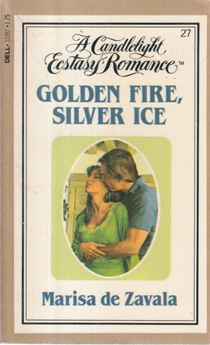Golden Fire, Silver Ice (A Candlelight Ecstasy Romance, #27)