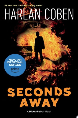 Seconds Away (Book Two) A Mickey Bolitar Novel