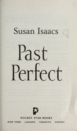 Past Perfect: A Novel
