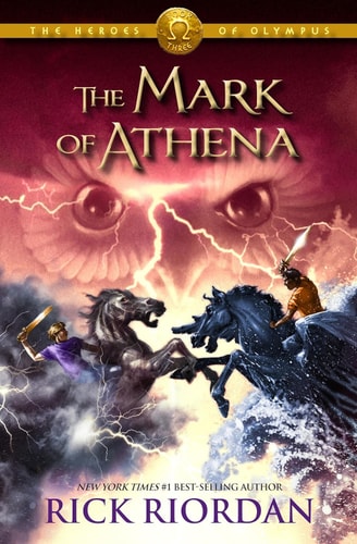 Heroes of Olympus, The Book Three: Mark of Athena, The-Heroes of Olympus, The Book Three
