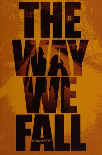 The Way We Fall