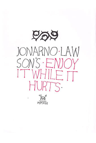 Enjoy It While It Hurts