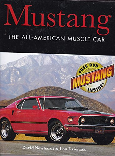 Mustang The All-American Muscle Car