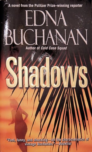 Shadows: A Novel