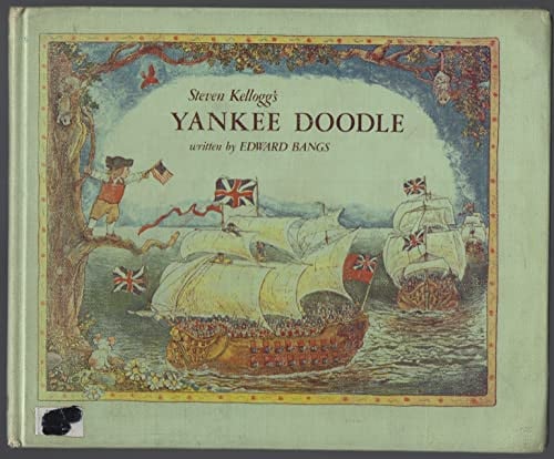 Steven Kellogg's Yankee Doodle