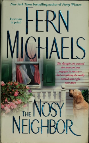 The Nosy Neighbor