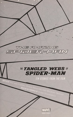 The Amazing Spider-Man: The Tangled Webs of Spider-Man