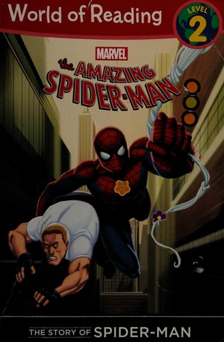 The Story of Spider-Man (Level 2) (World of Reading)