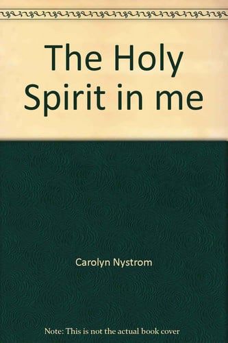 The Holy Spirit in me (Children's Bible basics)
