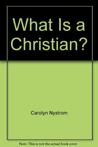 What Is a Christian?