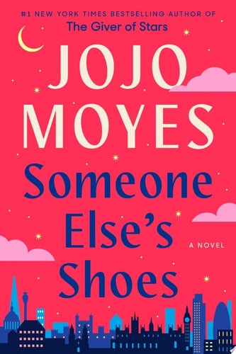 Someone Else's Shoes A Novel
