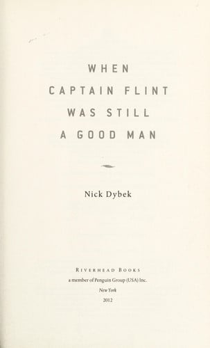 When Captain Flint Was Still a Good Man