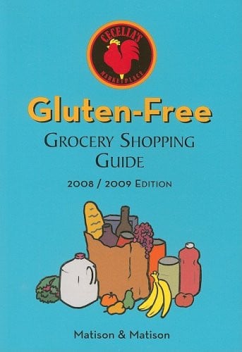 Gluten-Free Grocery Shopping Guide 2008-2009