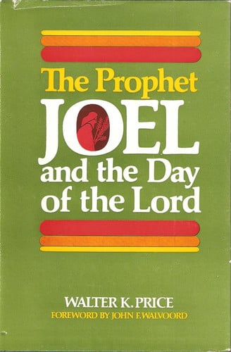 The Prophet Joel and the day of the Lord