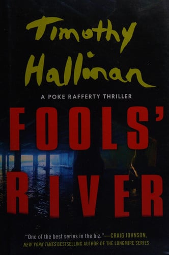 Fools' River (A Poke Rafferty Novel)