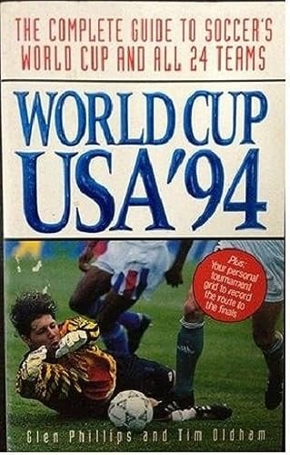 World Cup USA '94: The Complete Guide to Soccer's World Cup and All 24 Teams