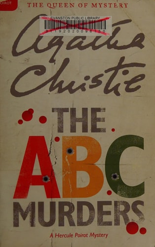 The A.B.C. Murders A Hercule Poirot Mystery