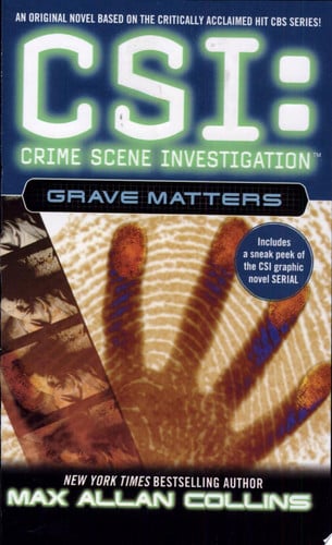 Grave Matters (Csi: Crime Scene Investigation)