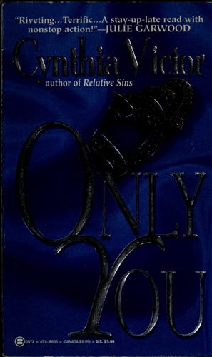 Only You (Onyx Fiction, Je 606)