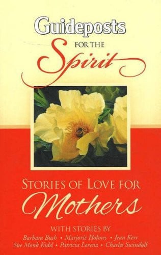 Stories of Love for Mothers (Gpst for the Spirit Series)
