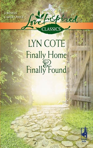 Finally Home and Finally Found: An Anthology (Love Inspired Classics)