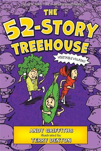 The 52-Story Treehouse Vegetable Villains!