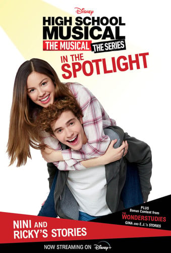 HSMTMTS: In the Spotlight: Nini and Ricky's Stories (High School Musical)