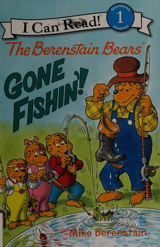 The Berenstain Bears: Gone Fishin'!