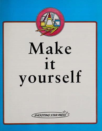 Make It Yourself