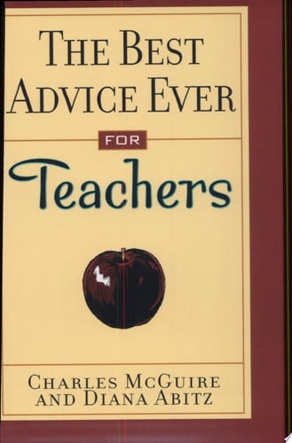 The Best Advice Ever for Teachers