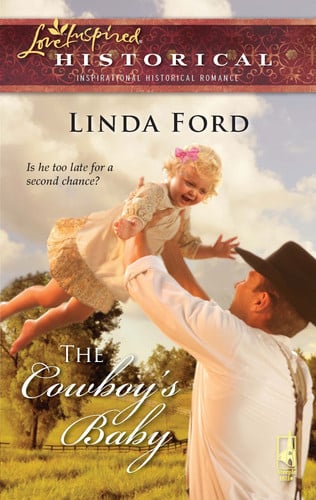 The Cowboy's Baby (Steeple Hill Love Inspired Historical #54)