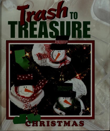 Trash to Treasure Christmas