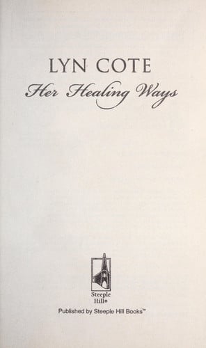 Her Healing Ways (The Gabriel Sisters, 2)