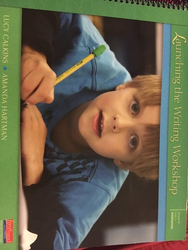 Launching the Writing Workshop Grade K Unit 1 Narrative